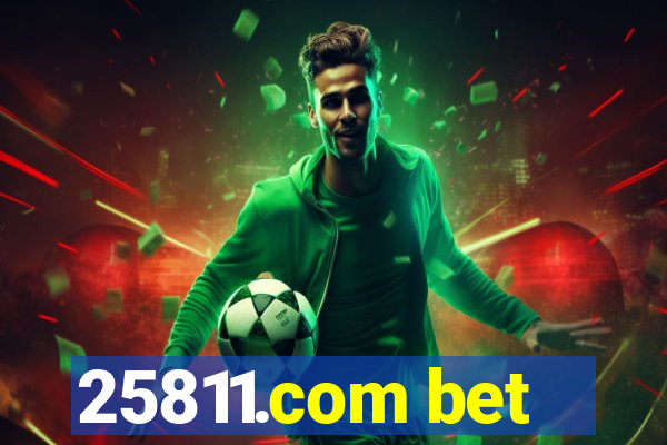 25811.com bet
